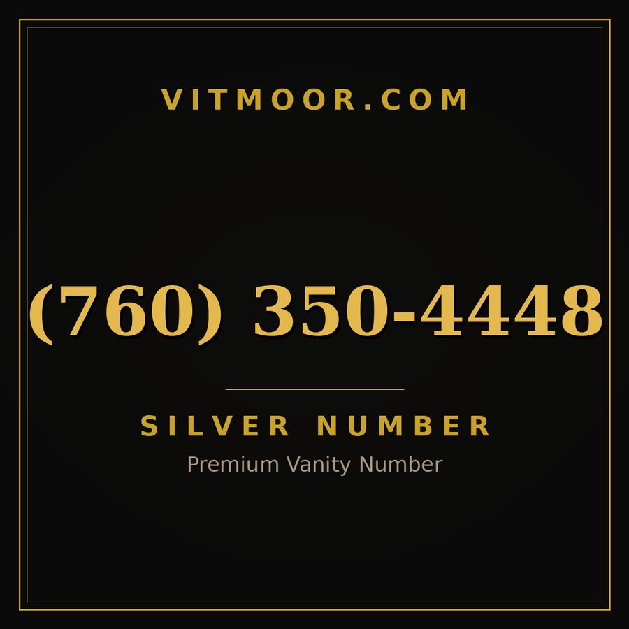 VITMOOR Silver premium number (760) 350-4448