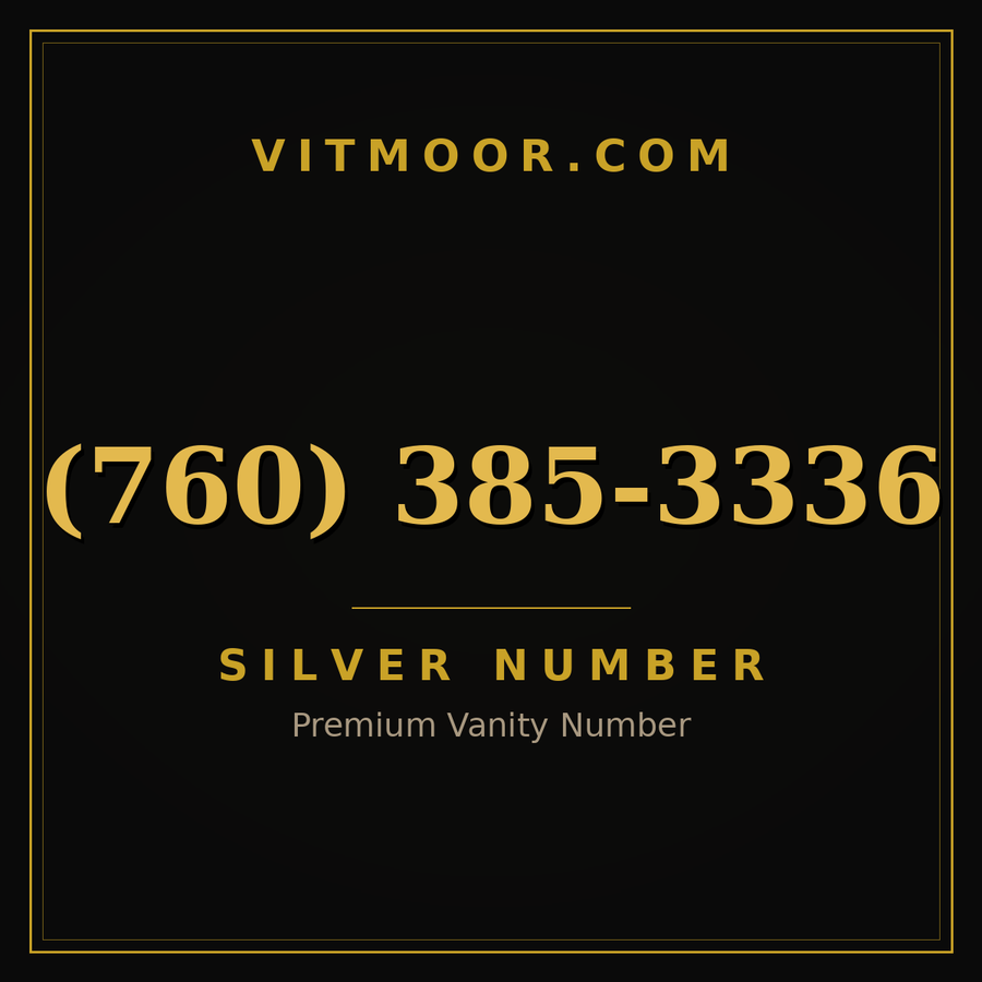 VITMOOR Silver premium number (760) 385-3336