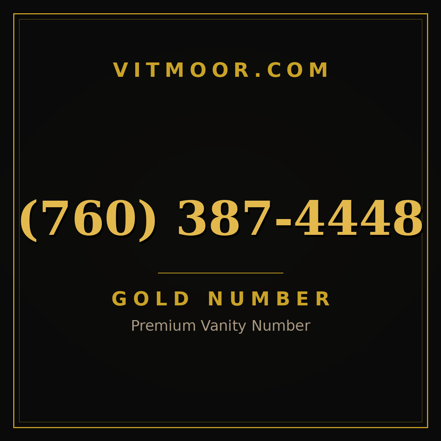 VITMOOR Gold premium number (760) 387-4448