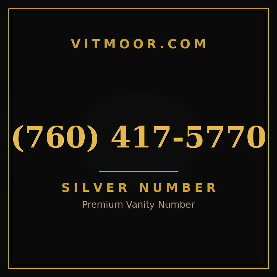 VITMOOR Silver premium number (760) 417-5770