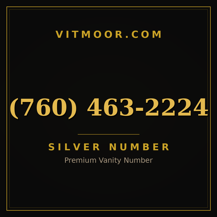 VITMOOR Silver premium number (760) 463-2224