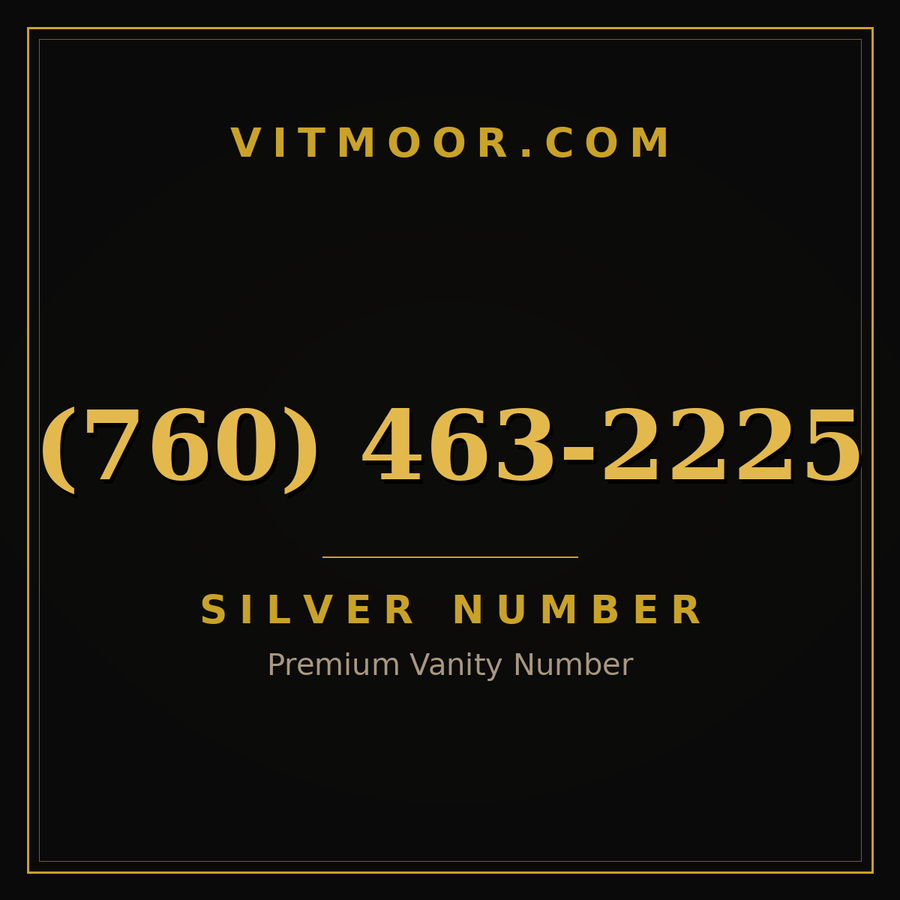 VITMOOR Silver premium number (760) 463-2225