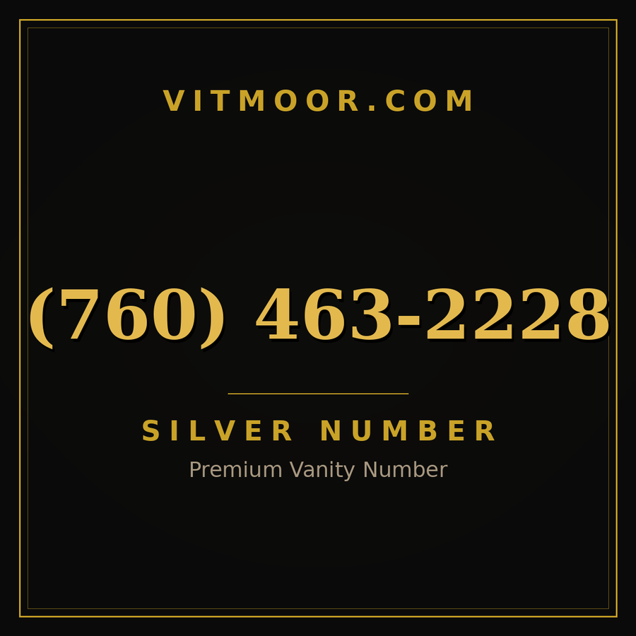 VITMOOR Silver premium number (760) 463-2228