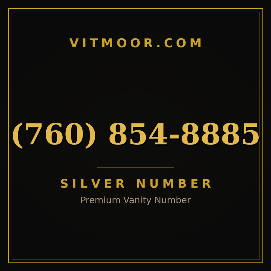VITMOOR Silver premium number (760) 854-8885