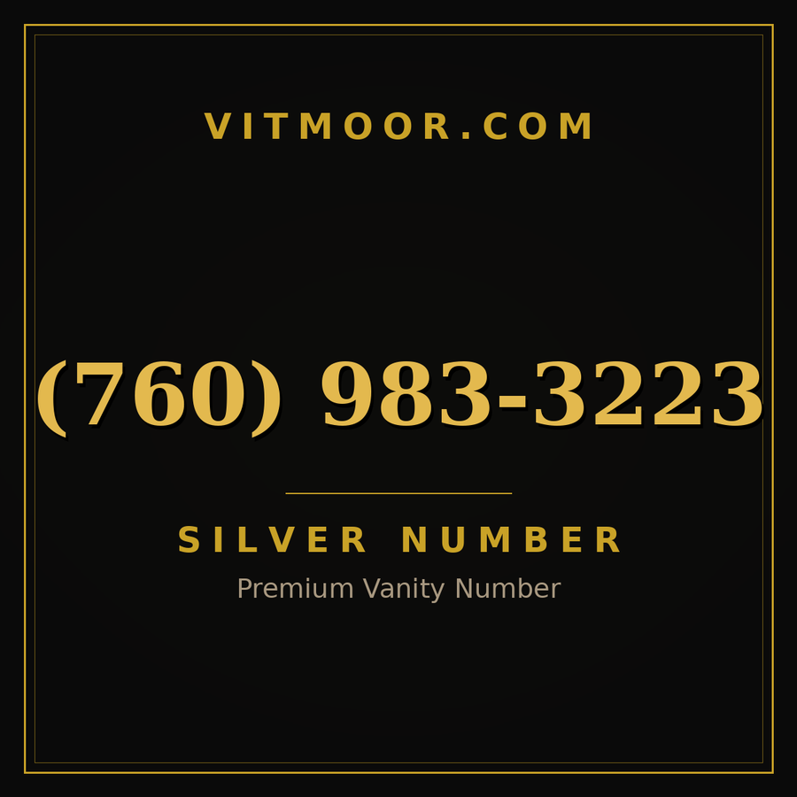 VITMOOR Silver premium number (760) 983-3223