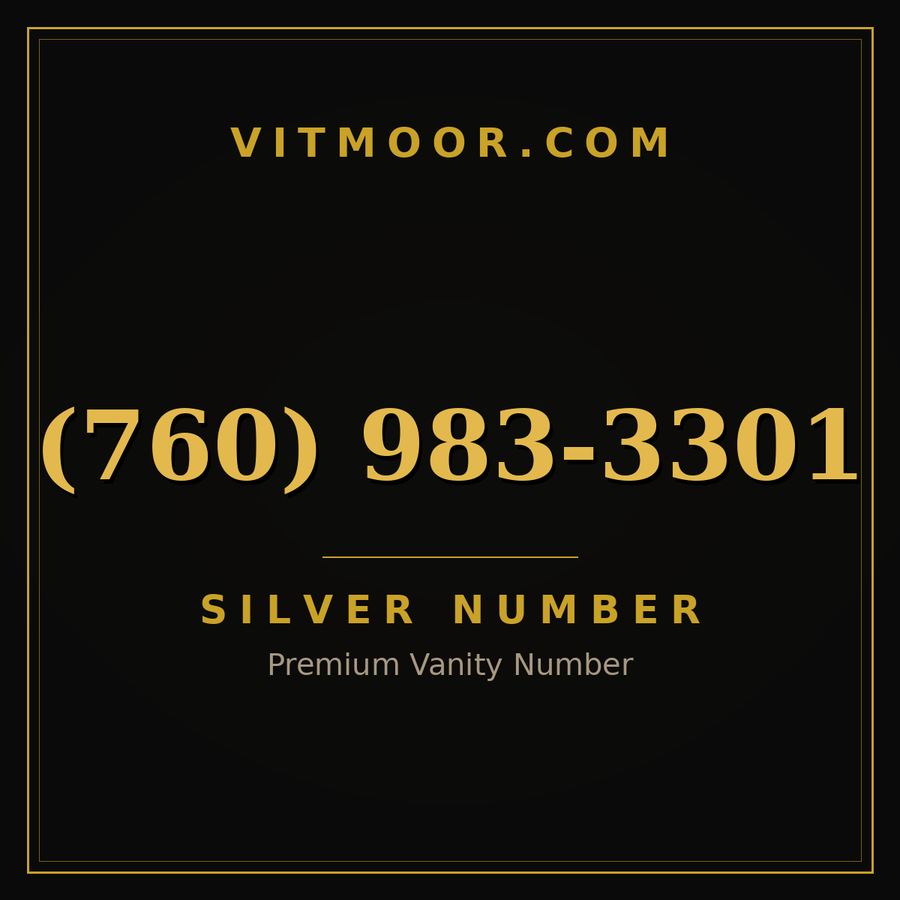 VITMOOR Silver premium number (760) 983-3301