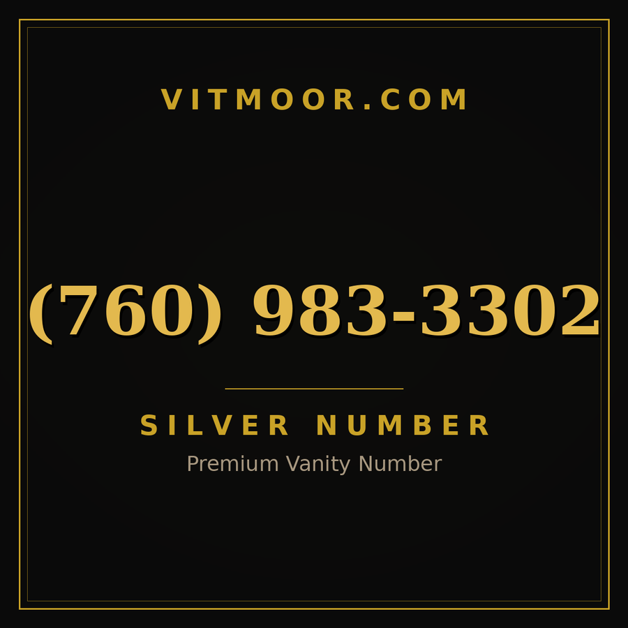 VITMOOR Silver premium number (760) 983-3302