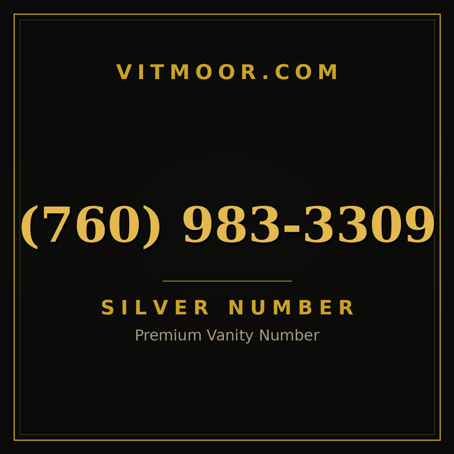 VITMOOR Silver premium number (760) 983-3309