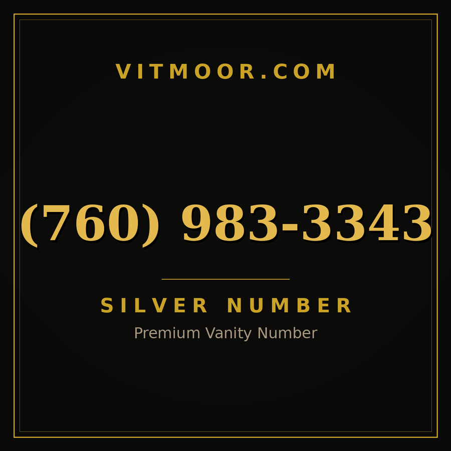 VITMOOR Silver premium number (760) 983-3343