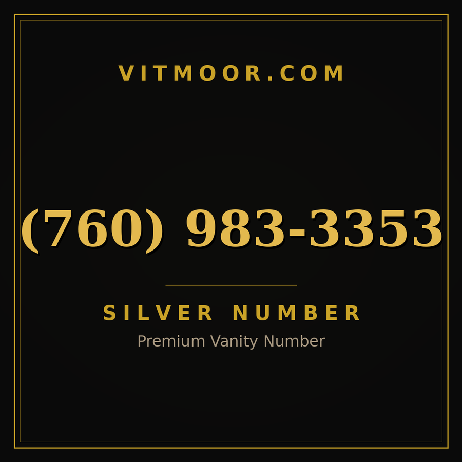 VITMOOR Silver premium number (760) 983-3353