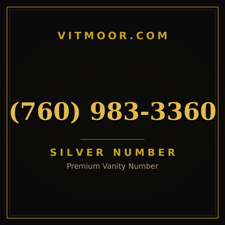 VITMOOR Silver premium number (760) 983-3360