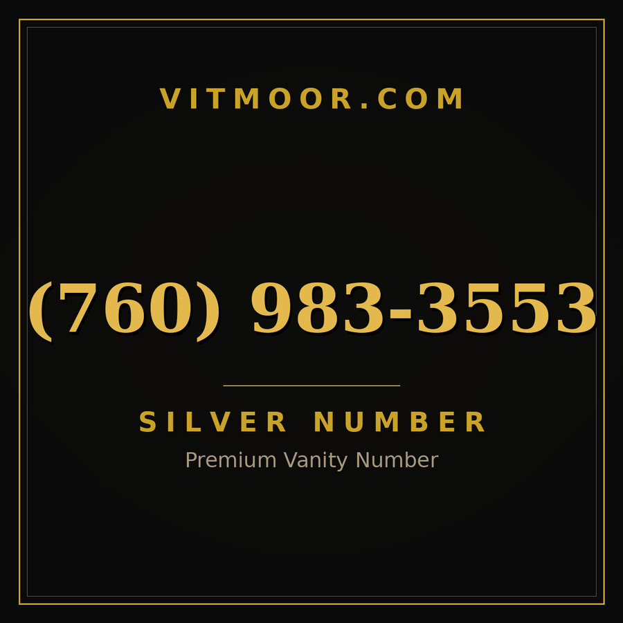 VITMOOR Silver premium number (760) 983-3553