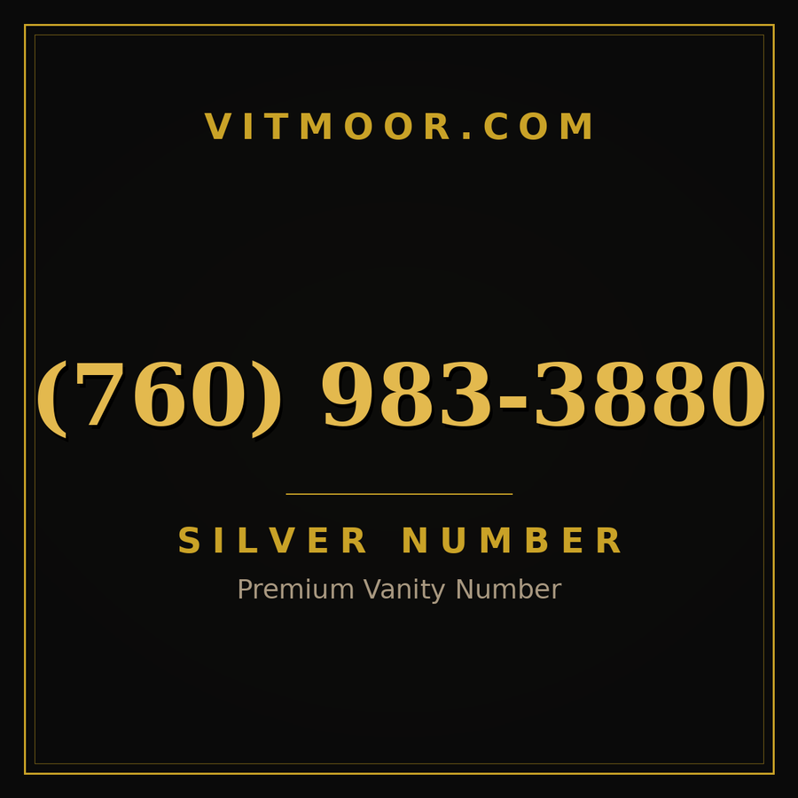 VITMOOR Silver premium number (760) 983-3880
