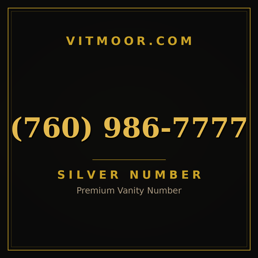 VITMOOR Silver premium number (760) 986-7777