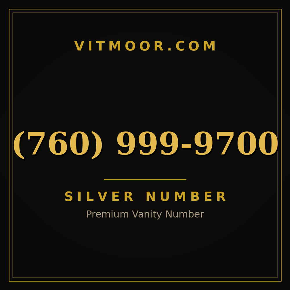 760 999-9700