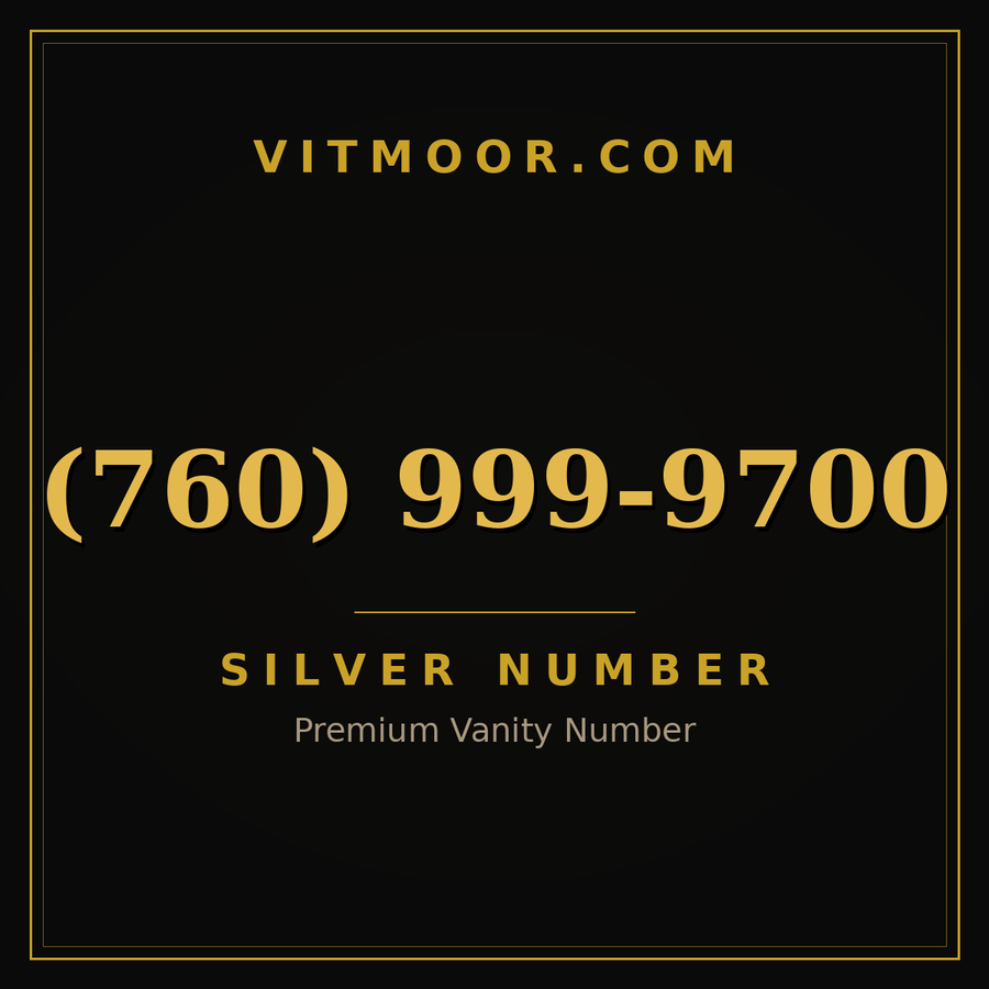 VITMOOR Silver premium number (760) 999-9700