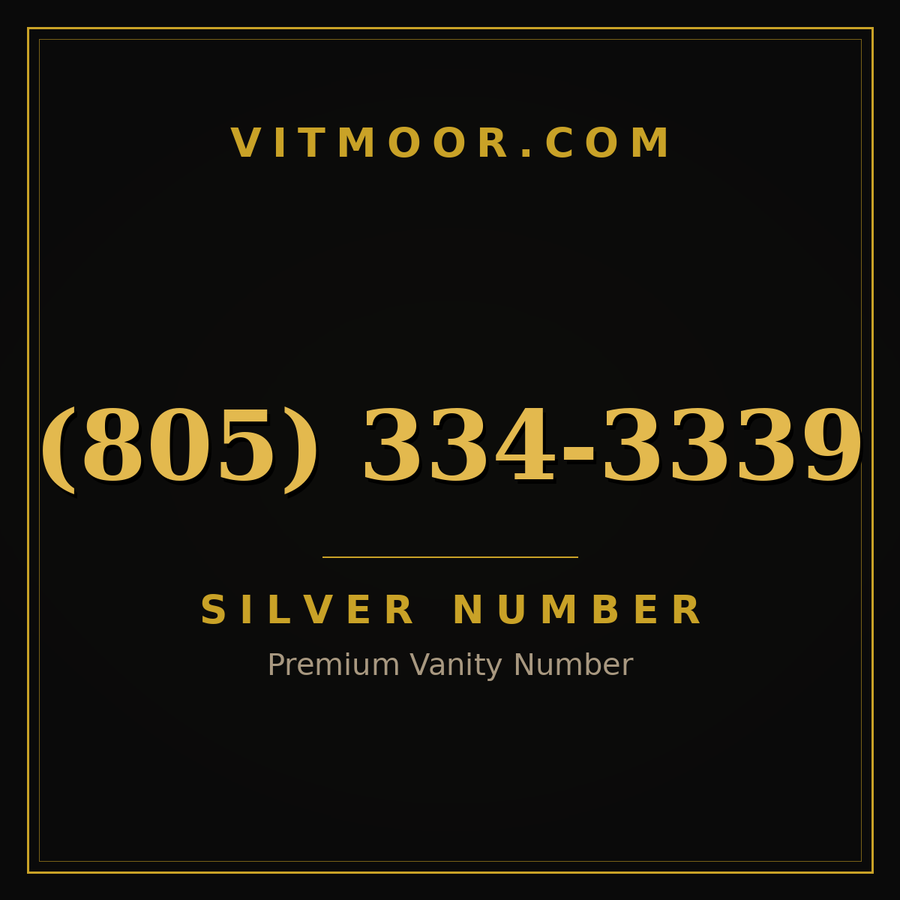 VITMOOR Silver premium number (805) 334-3339