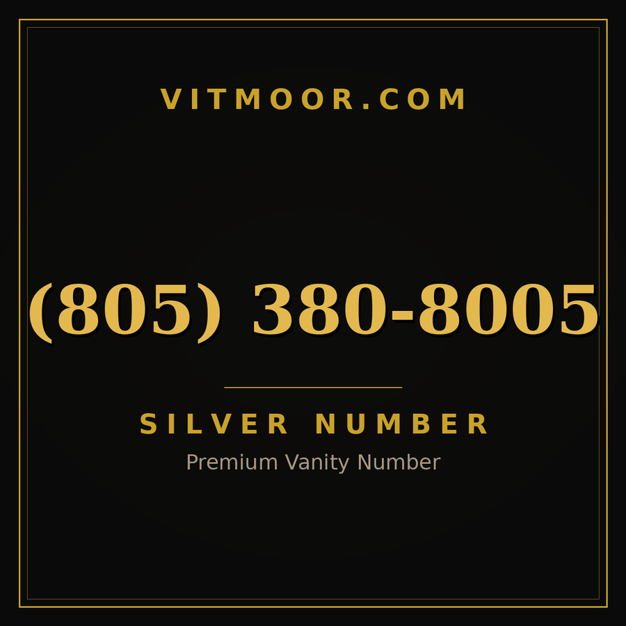 VITMOOR Silver premium number (805) 380-8005