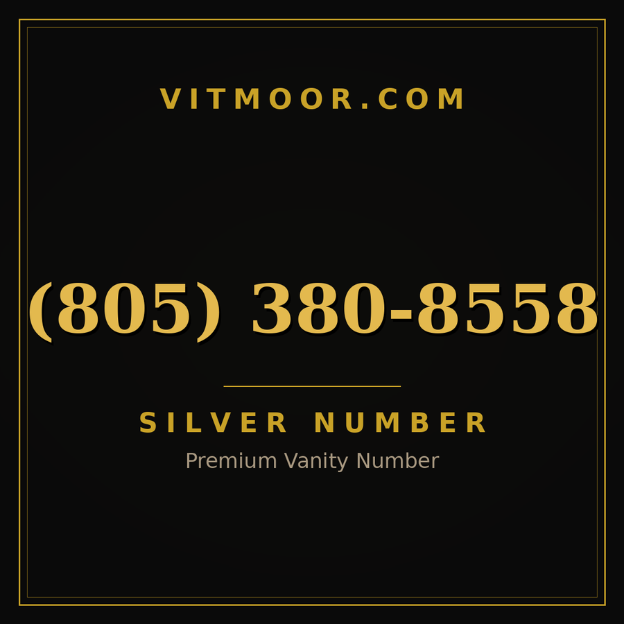 VITMOOR Silver premium number (805) 380-8558
