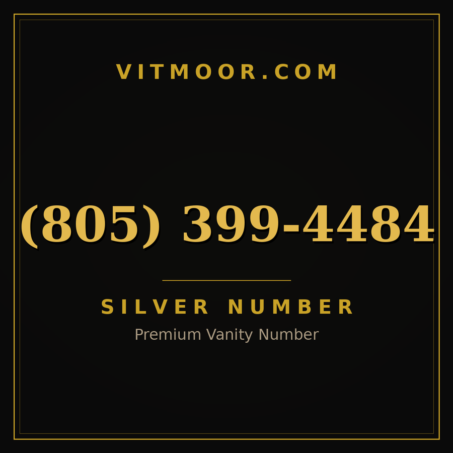 VITMOOR Silver premium number (805) 399-4484