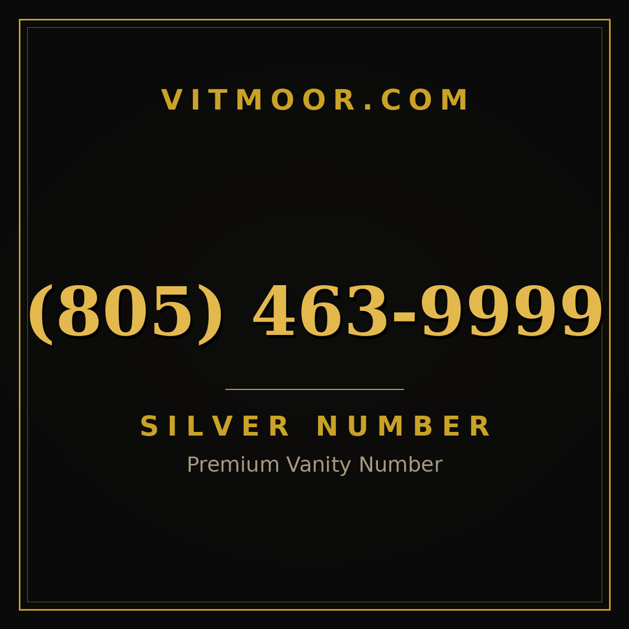 VITMOOR Silver premium number (805) 463-9999