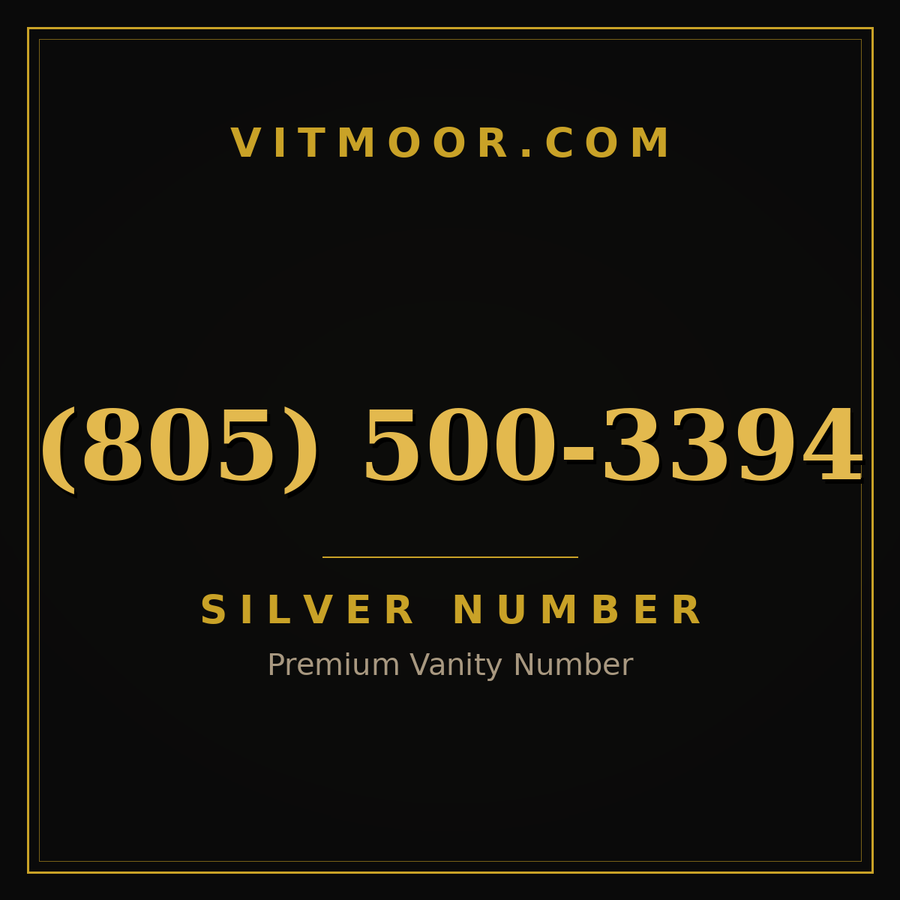 VITMOOR Silver premium number (805) 500-3394