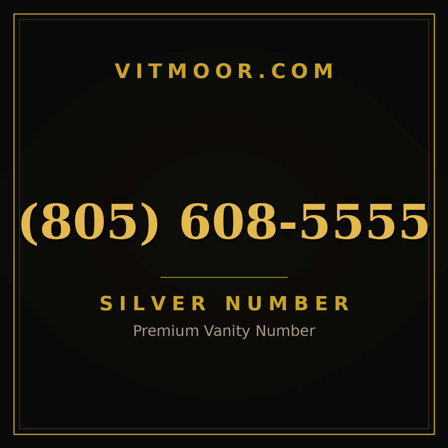 VITMOOR Silver premium number (805) 608-5555
