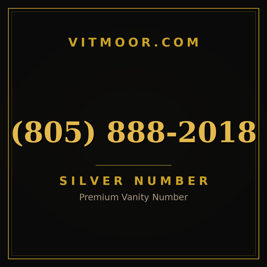 VITMOOR Silver premium number (805) 888-2018