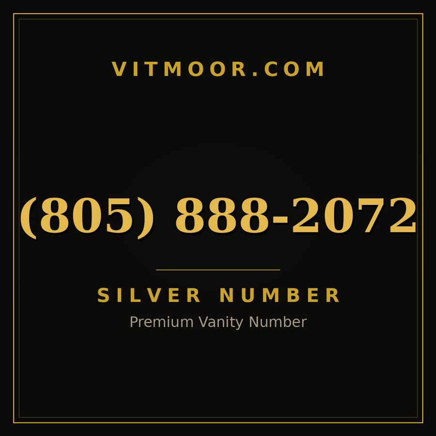 VITMOOR Silver premium number (805) 888-2072