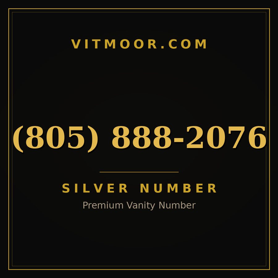 VITMOOR Silver premium number (805) 888-2076