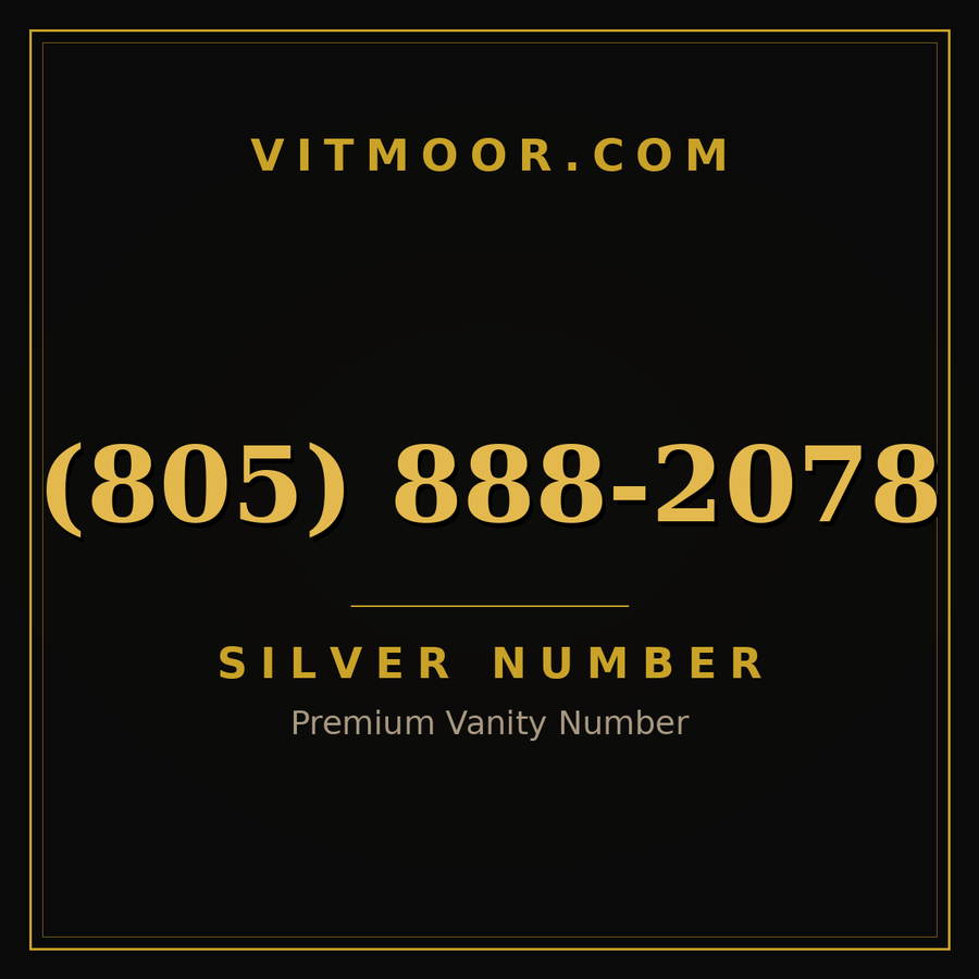 VITMOOR Silver premium number (805) 888-2078
