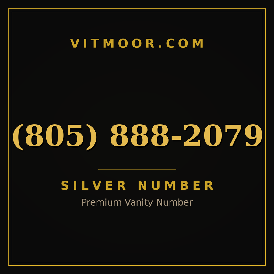 VITMOOR Silver premium number (805) 888-2079