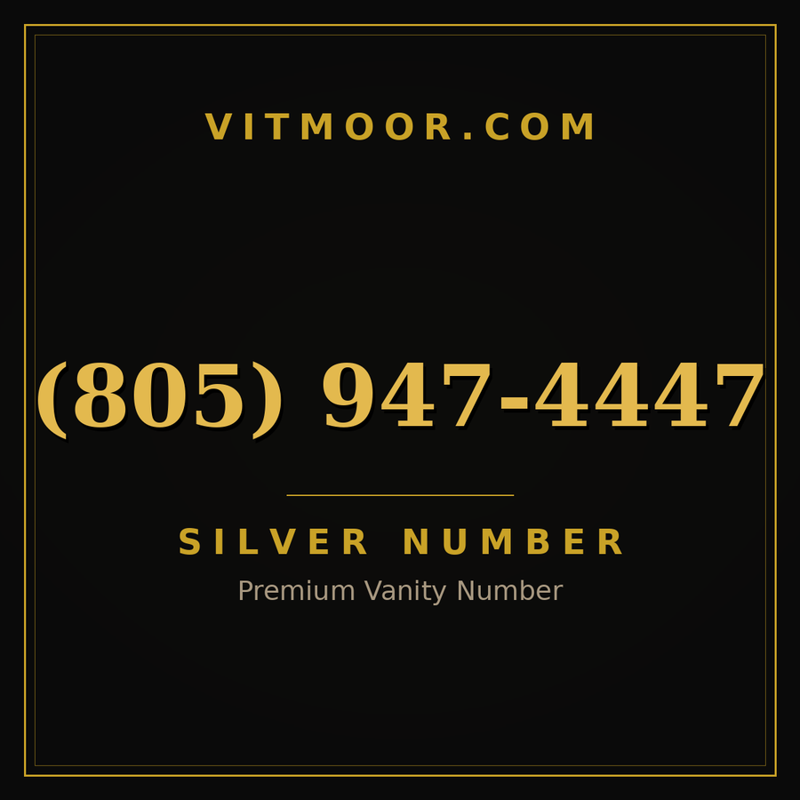 VITMOOR Silver premium number (805) 947-4447