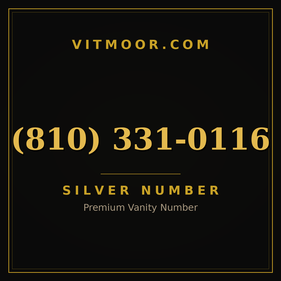 VITMOOR Silver premium number (810) 331-0116
