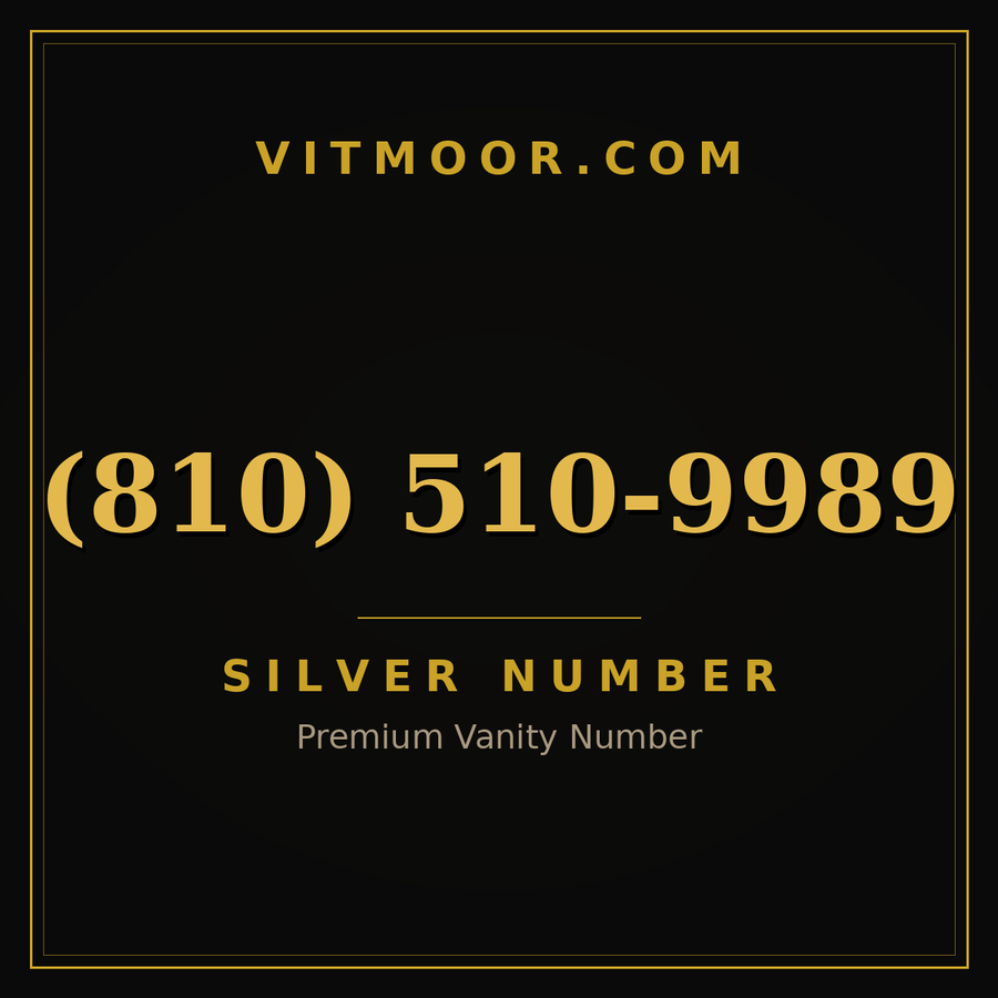 VITMOOR Silver premium number (810) 510-9989