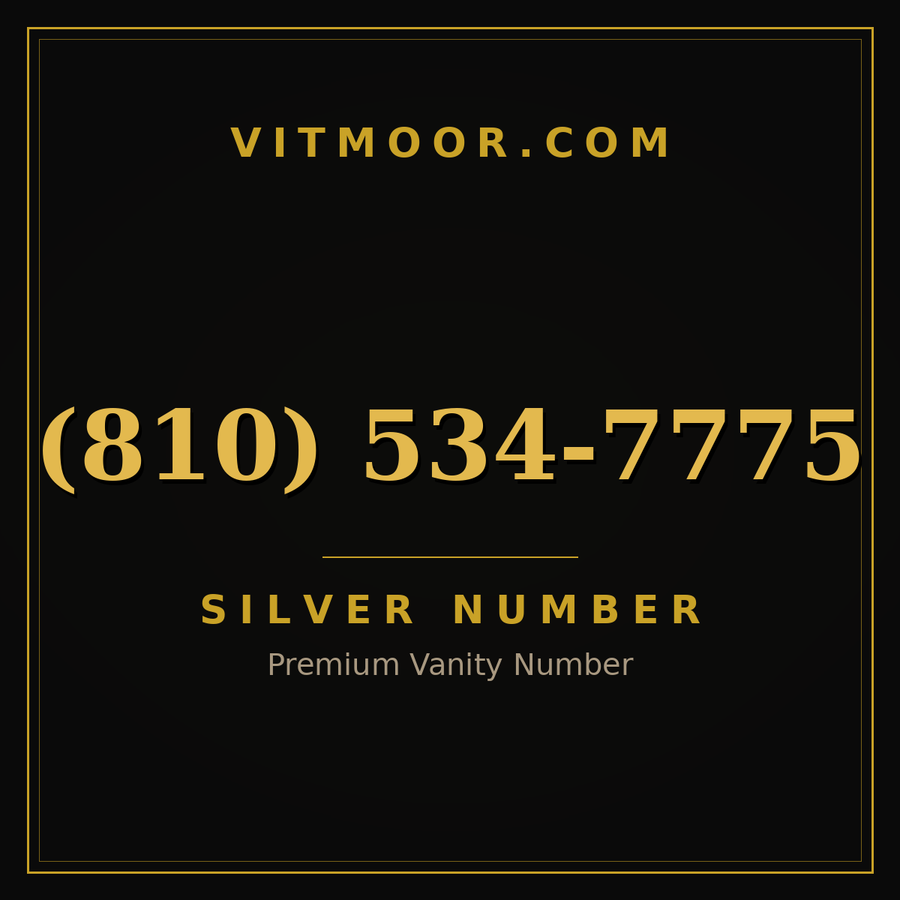 VITMOOR Silver premium number (810) 534-7775