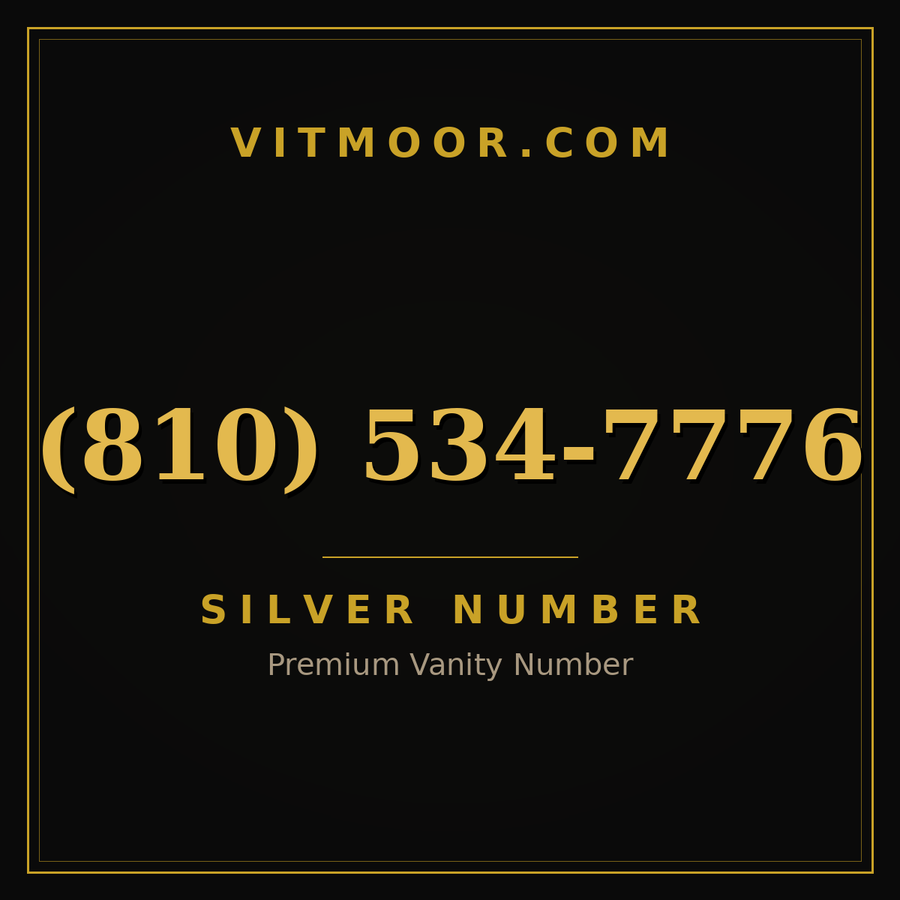 VITMOOR Silver premium number (810) 534-7776