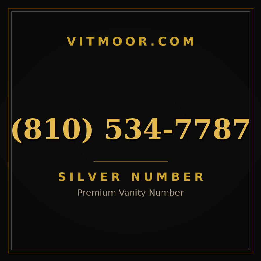 VITMOOR Silver premium number (810) 534-7787