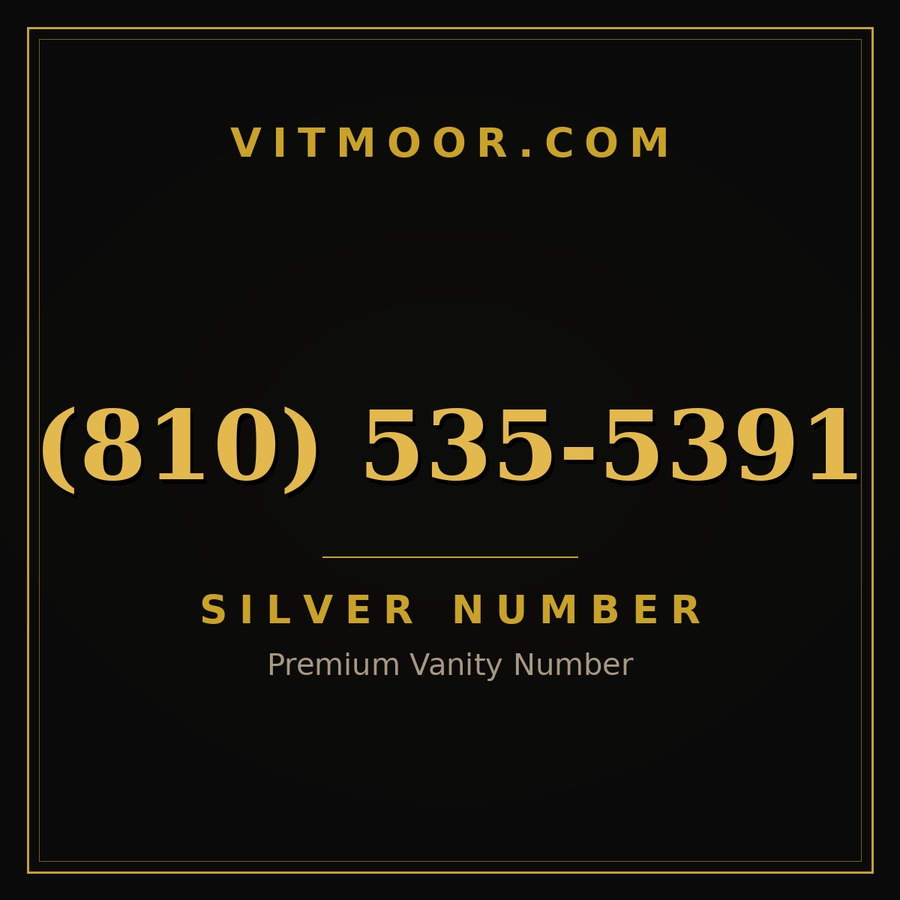 VITMOOR Silver premium number (810) 535-5391