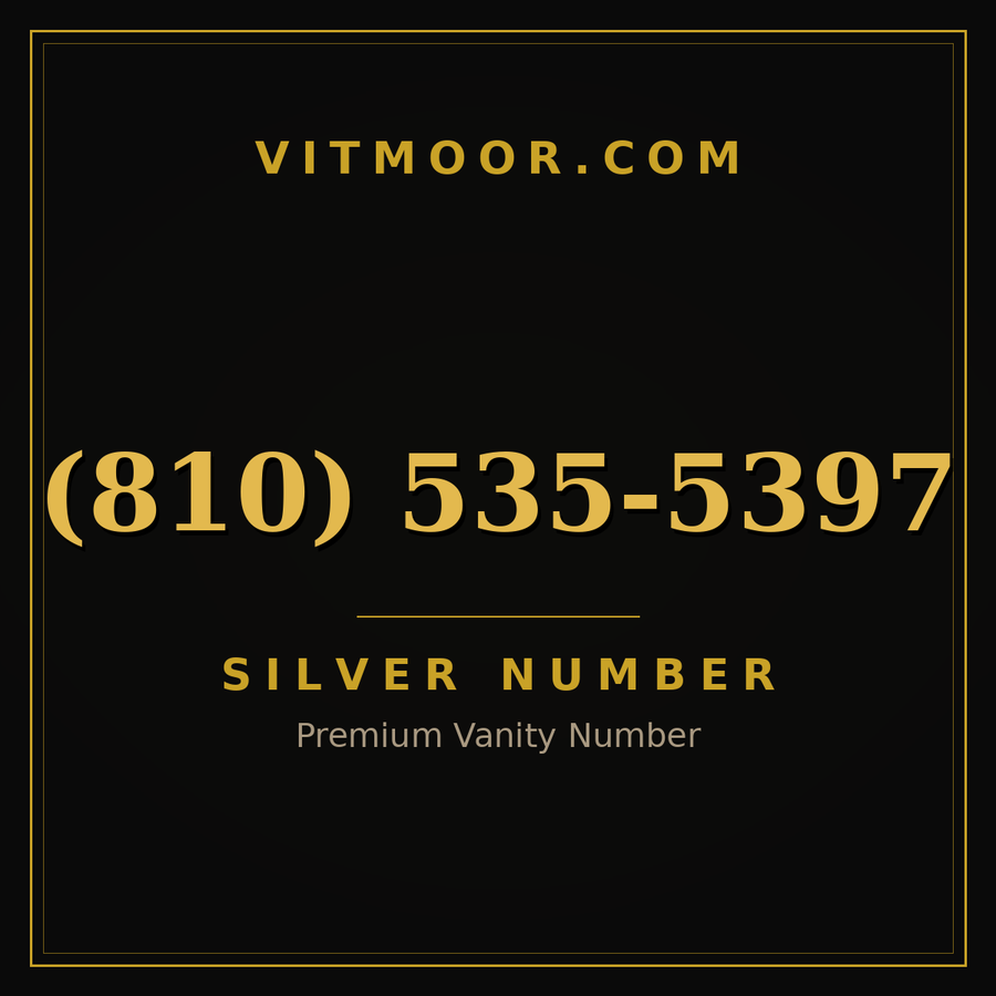 VITMOOR Silver premium number (810) 535-5397