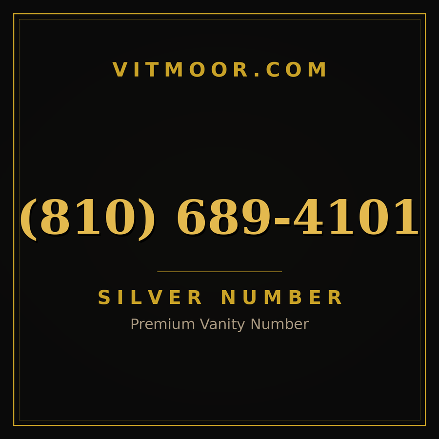 VITMOOR Silver premium number (810) 689-4101