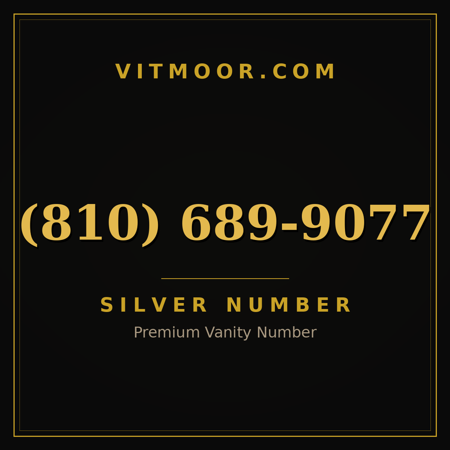 VITMOOR Silver premium number (810) 689-9077