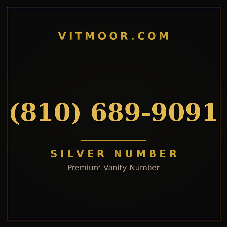VITMOOR Silver premium number (810) 689-9091
