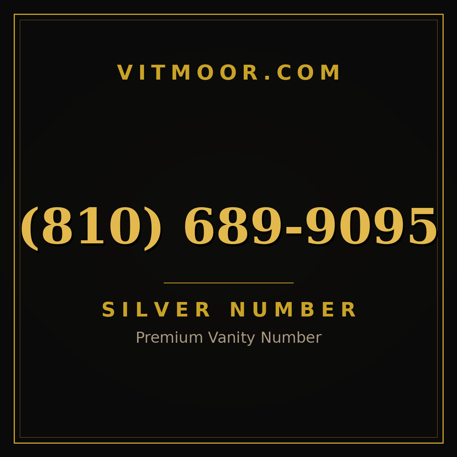 VITMOOR Silver premium number (810) 689-9095