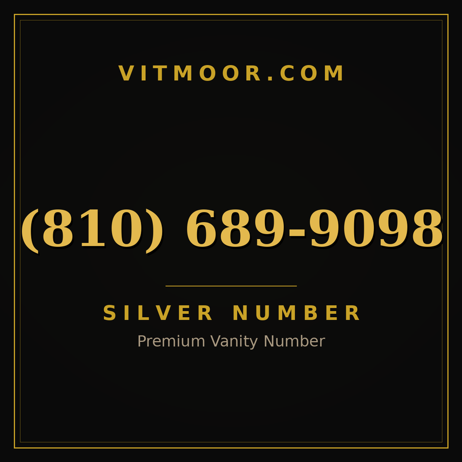 VITMOOR Silver premium number (810) 689-9098