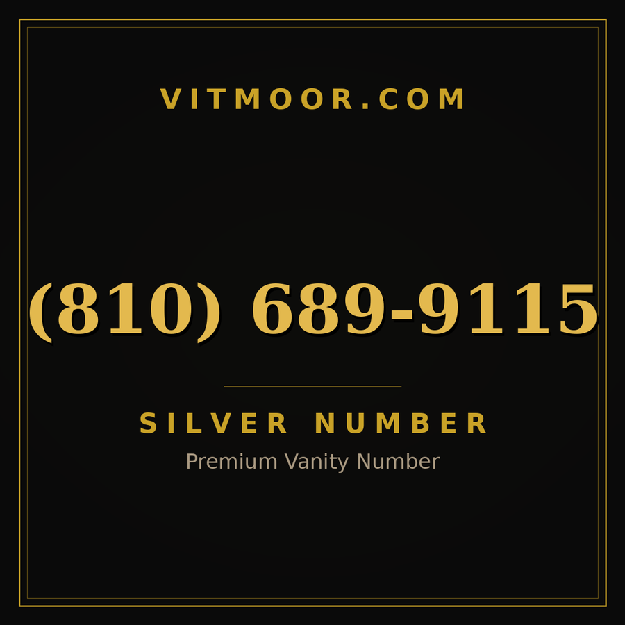 VITMOOR Silver premium number (810) 689-9115