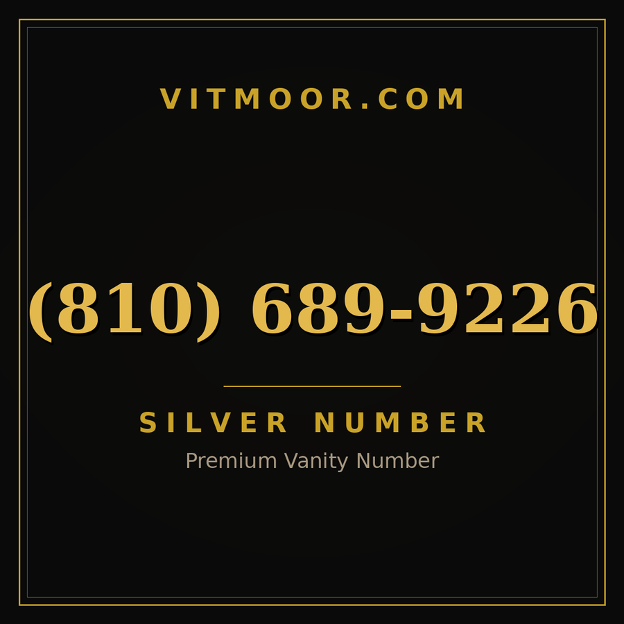 VITMOOR Silver premium number (810) 689-9226