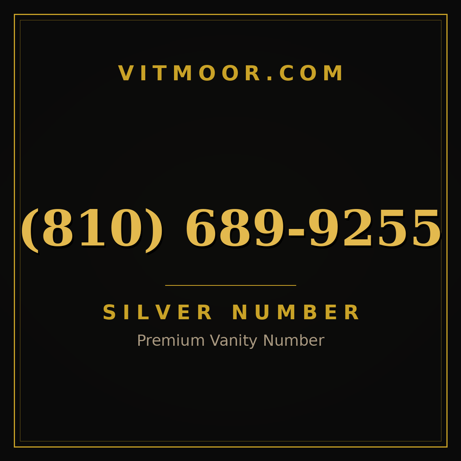VITMOOR Silver premium number (810) 689-9255