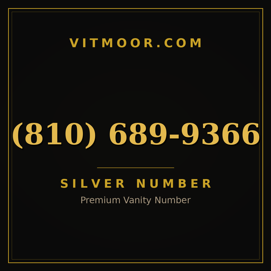 VITMOOR Silver premium number (810) 689-9366