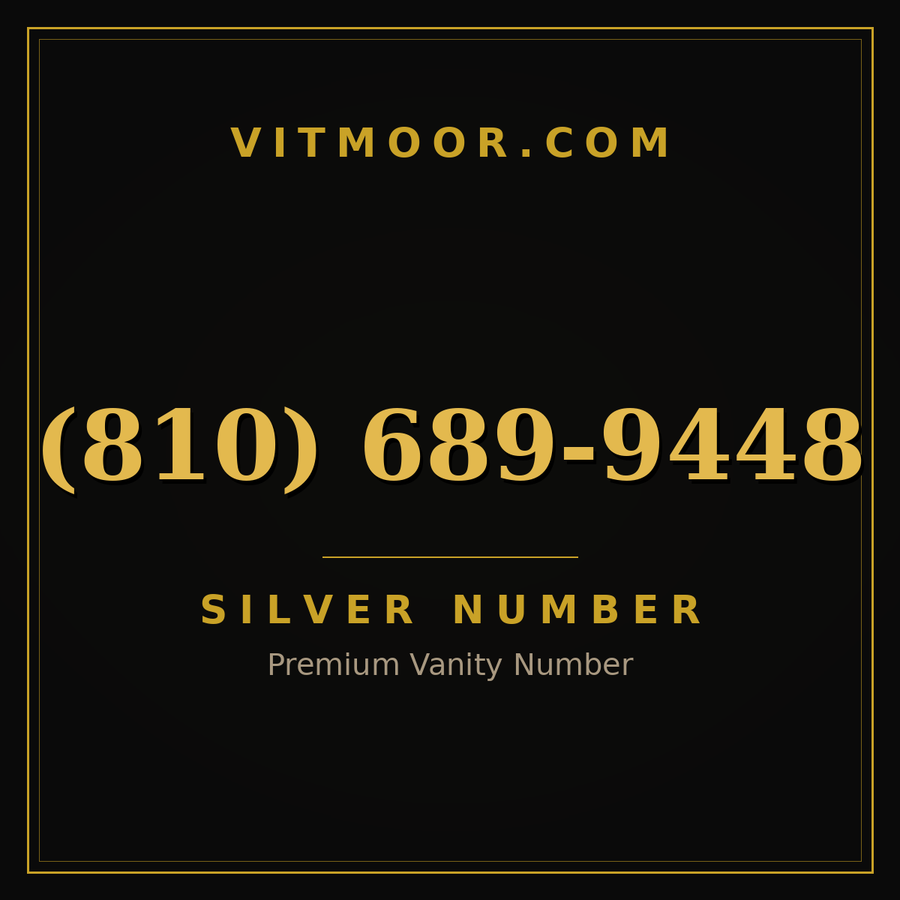 VITMOOR Silver premium number (810) 689-9448